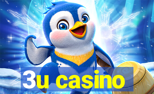 3u casino